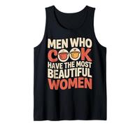 Men Who Cook Have The Most Beautiful Women - Canotta