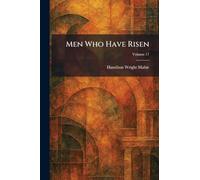 Men Who Have Risen