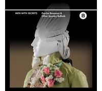 MEN WITH SECRETS Psycho Romance & Other Spooky Ballads (Vinyl LP)