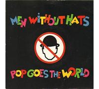 Men without Hats - Pop Goes The World