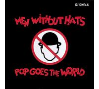 Men Without Hats - Pop Goes The World - Mercury - 888 932-1, Phonogram - 888 932-1