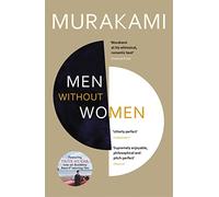 Haruki Murakami – Men Without Women: Stories – Racconto che ha ispirato Drive My Car