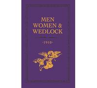 Men, Women and Wedlock