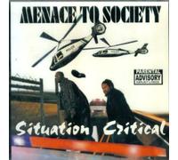 Menace to Society - Situation Critical EP