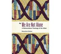 Menachem Kellner We Are Not Alone (Tascabile)