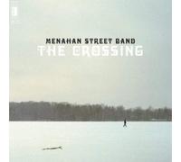 Menahan Street Band - Crossing