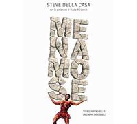 Menamose. Storie impensabili di un cinema improbabile. Ediz. illustrata