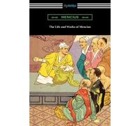 Mencius The Life and Works of Mencius (Tascabile)