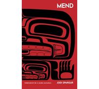 Mend: An Invitation from Jesus to Return to Land-based Repair