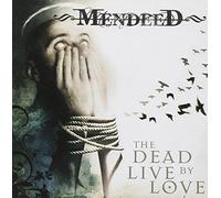 Mendeed - Dead Live By Love