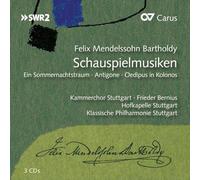Mendellsohn/ Bernius/ Kammerchor Stuttgart - Schauspielmusiken