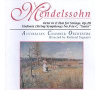 Mendelssohn/ Australian Chamber Orch/ Tognetti - Octet String Symphony
