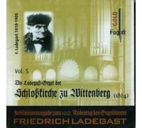 Mendelssohn Bartholdy F. - Ladegast-Orgeln, Vol. 5