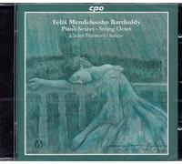 Mendelssohn-Bartholdy, F. - Octet For Strings Op. 20/Sextet For Piano & String
