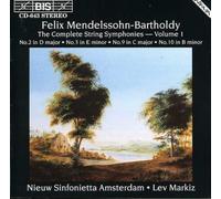 Mendelssohn-Bartholdy, Felix - V 1: Complete String Symphonies-No. 2 In D Major/N