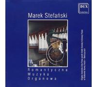 Mendelssohn-Bartoldy/Schumann/Brahms/Franck/Nowowi - Romantic Organ Music