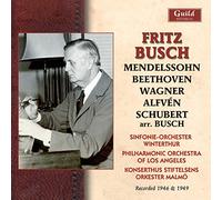 Mendelssohn/Beethoven/Wagner - Fritz Busch-Alfven Mendelssohn Schubert Wagner 194
