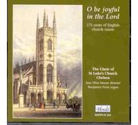 Mendelssohn/Britten - O Be Joyful In The Lord