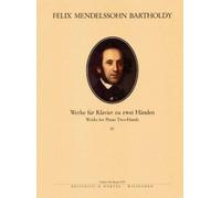 MENDELSSOHN - Complete Piano Works for Two Hands