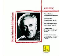 Mendelssohn Ensemble Hamburg; Jürgen Henschen, Marianne Bruhn & Holger Hampel - Profile: Hans-Friedrich Micheelsen - Sacred Music for Choir, Solo Voice, Violin and Organ
