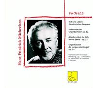 Mendelssohn Ensemble Hamburg; Jürgen Henschen, Marianne Bruhn & Holger Hampel - Profile: Hans-Friedrich Micheelsen - Sacred Music for Choir, Solo Voice, Violin and Organ