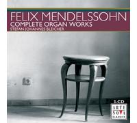 Mendelssohn, F. - Complete Organ Works (3 CD)
