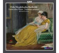 Mendelssohn, F. - Lieder Ohne Worte (2 CD)