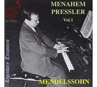 Mendelssohn, F. - Menahem Pressler Vol. 1