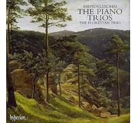 Felix Mendelssohn Piano Trios, The (The Florestan Trio) (CD) Album