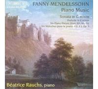Mendelssohn, F. - Son Pno/Prelude/Pno Pieces (6)