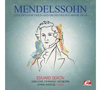 Mendelssohn, Felix - Mendelssohn: Concerto For Violin & Orchestra In E