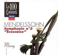 Mendelssohn, Felix - Mendelssohn : Symphonie n° 3 'Ecossaise' ; Ouverture 'les Hébrides' ; 'Un Songe d'une Nuit d'été' (extraits)
