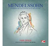 Mendelssohn, Felix - Mendelssohn: Symphony No 4 In A Major Op 90 Italia