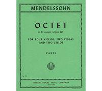 Mendelssohn, Felix - Octet in E-flat Major, Op. 20 - Four Violins, Two Violas, and Two Cellos