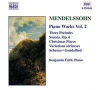 Felix Mendelssohn Mendelssohn: Piano Works Vol. 2 (CD) Album