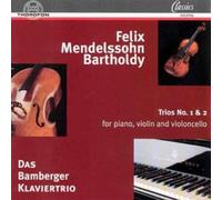 MENDELSSOHN,FELIX Piano Trios 1 & 2 (CD)