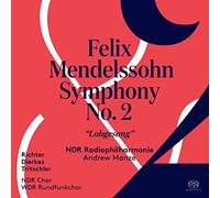 Felix Mendelssohn Felix Mendelssohn: Symphony No. 2 'Lobgesang' (CD)