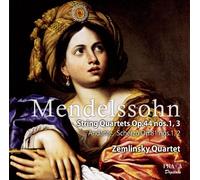 Mendelssohn Felix - String Quartets Op.44 Nos.1 & 3/Four Pieces For St
