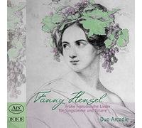 Mendelssohn-Hensel, F. - Early French Songs