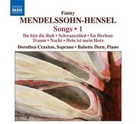 Mendelssohn-Hensel F - Lieder, Vol.1: Opp.1, 7, 10