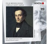 Mendelssohn/ Kantorow/ Rouvier - Violin Sonatas