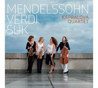 Mendelssohn/ Kapralova Quartet - String Quartets