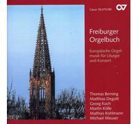 Mendelssohn/Kodaly/Whitlock - Freiburger Orgelbuch: Europais