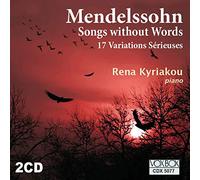 Felix Mendelssohn Mendelssohn: Songs Without Words/17 Variations Serieuses (CD)