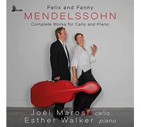 Mendelssohn/ Marosi/ Walker - Complete Works For Cello &Pian