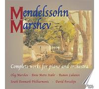 Felix Mendelssoh Mendelssohn/Marshev: Complete Works for Piano and Orchestr (CD)