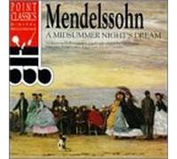 Mendelssohn - Midsummer Night's Dream
