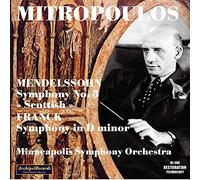 Mendelssohn/ Mitropolous - Sinfonie 3 Franck Sinfonie