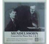 Mendelssohn: Piano Concertos Nos. 1 & 2