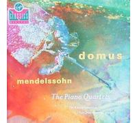 Mendelssohn - Piano Quartets 1-3